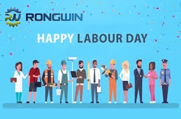 RONGWIN's 2020 International Labour Day holidays notice