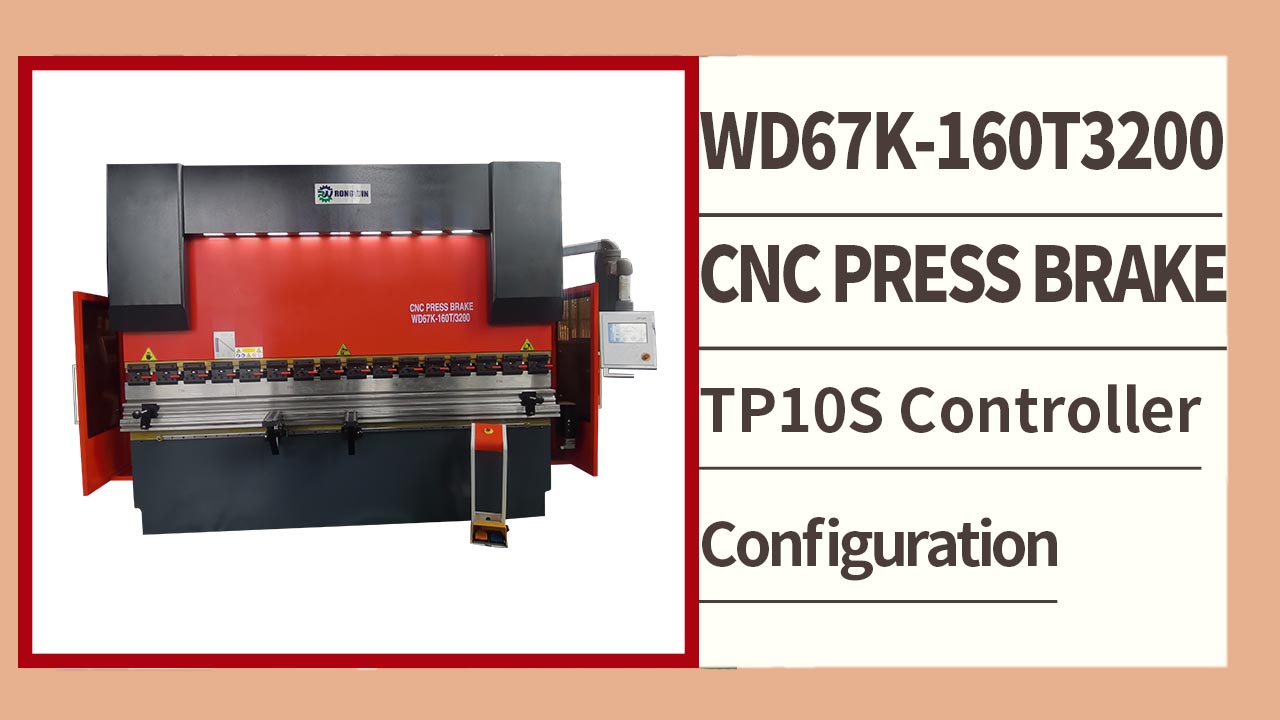 RONGWIN hot sale WD67K-160T3200 torsion bar 2 axis TP10S controller hydraulic CNC press brake